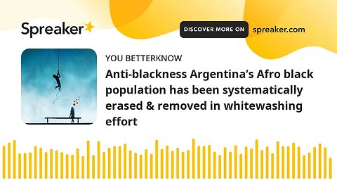 Anti-blackness Argentina’s Afro black population has been systematically erased & removed in whitewa