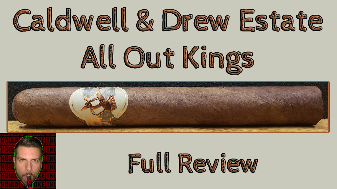 Caldwell & Drew Estate All Out Kings (Full Review) - Should I Smoke This