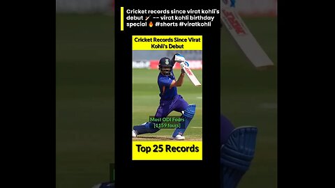 Cricket records since Virat kohli's debut virat kohli birthday special #shorts #viratkohli#