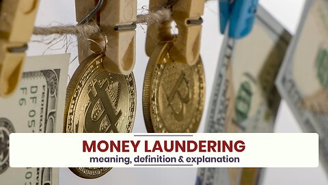 What is MONEY LAUNDERING?