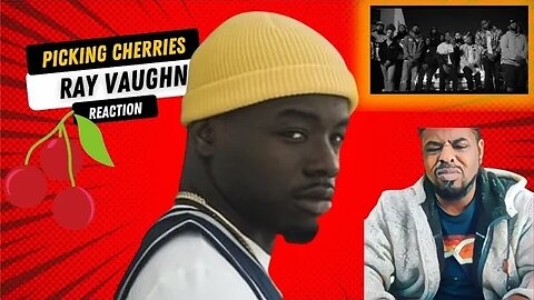 Your Favorite Rapper Should Be Scare of HIM!!!!!!!Ray Vaughn- Picking Cherries