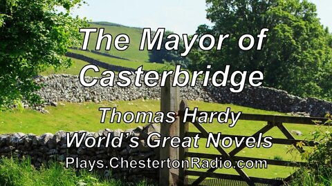 The Mayor of Casterbridge - Thomas Hardy - World's Great Novels