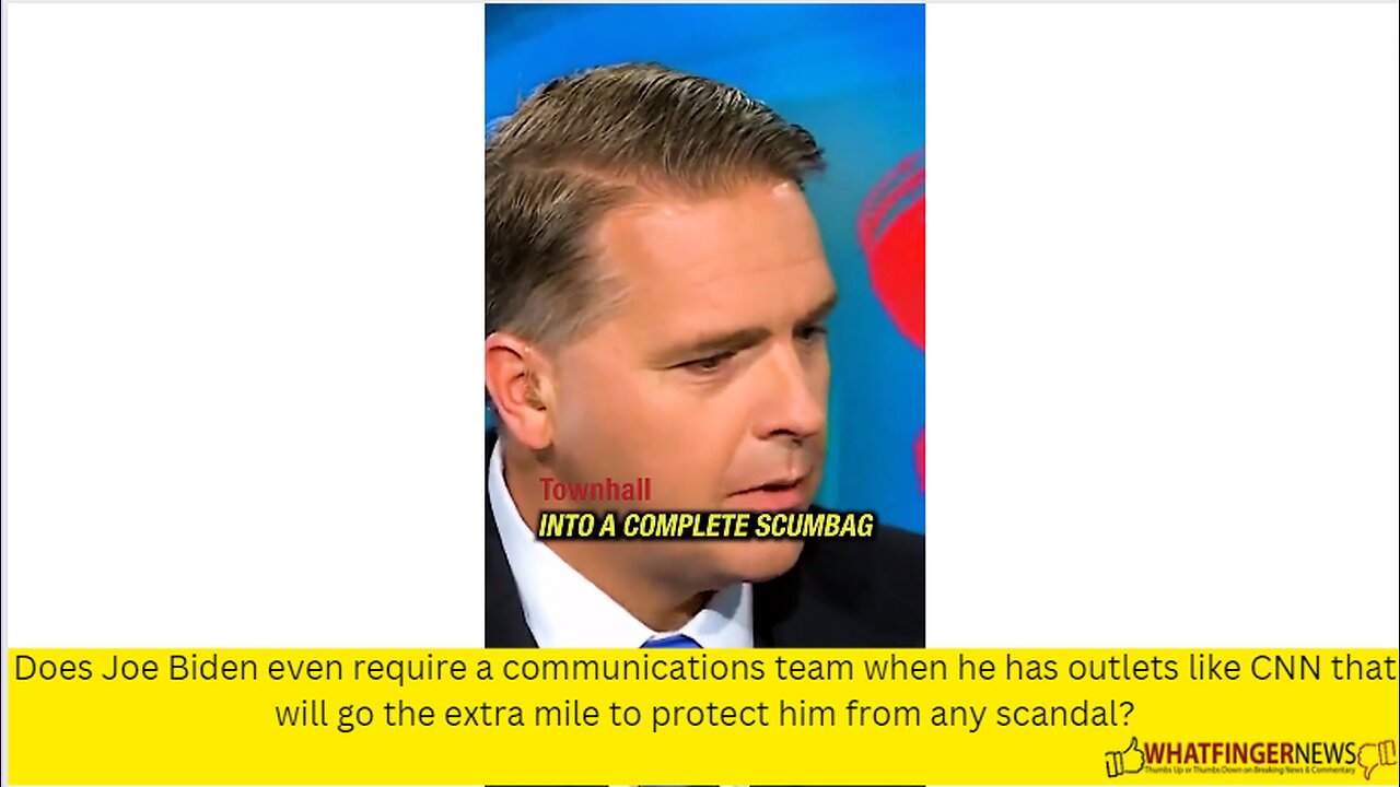 Does Joe Biden even require a communications team when he has outlets like CNN