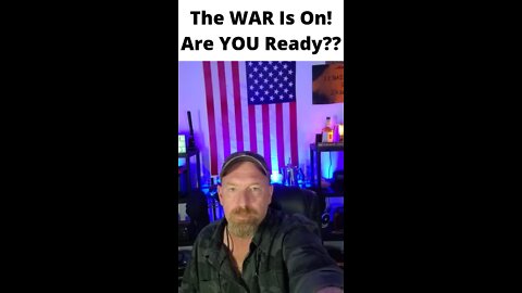 The WAR Is On! Are You Prepared?