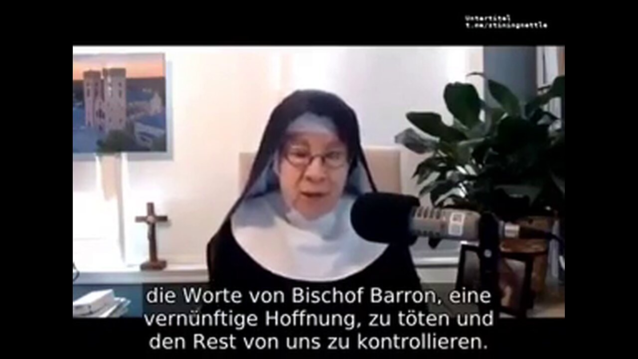 Die Nonne warnt eindringlich vor der Entvölkerungsagenda ... engUTdeu