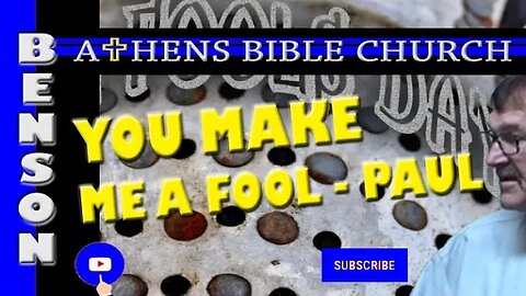 Compelled by The Corinthians to Become a Fool | 2 Corinthians 12:11-12 | Athens Bible Church