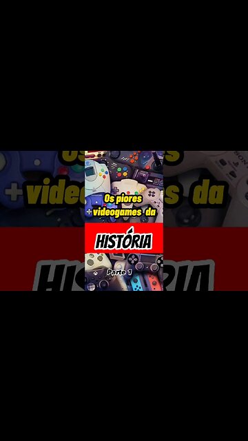Piores videogames da história