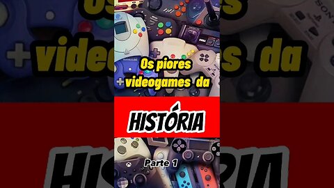 Piores videogames da história