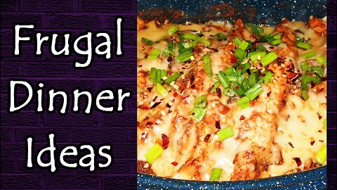 Frugal Dinner Ideas