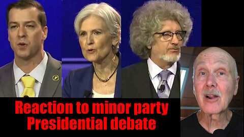 Reaction to debate of minor party Presidential candidates Oliver, Stein & Terry: domestic policy