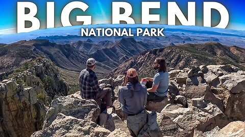 Big Bend National Park in Texas (The Loneliest Park in America)