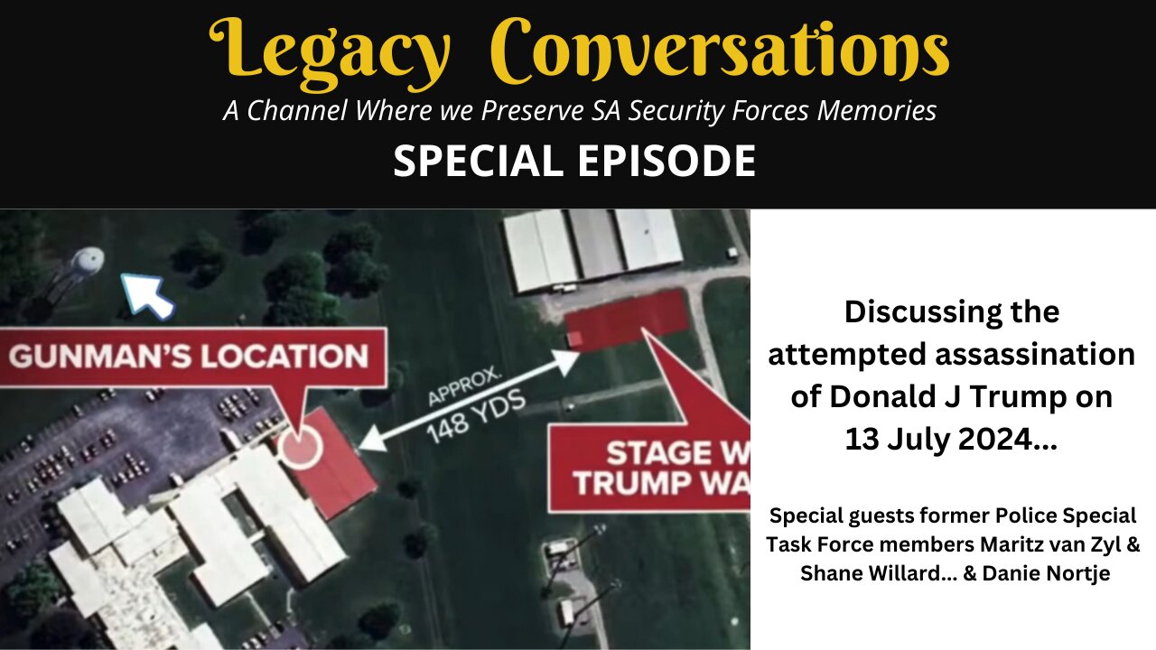 Special Episode - Former Special Task Force Operators on the Donald J Trump Assassination Attempt