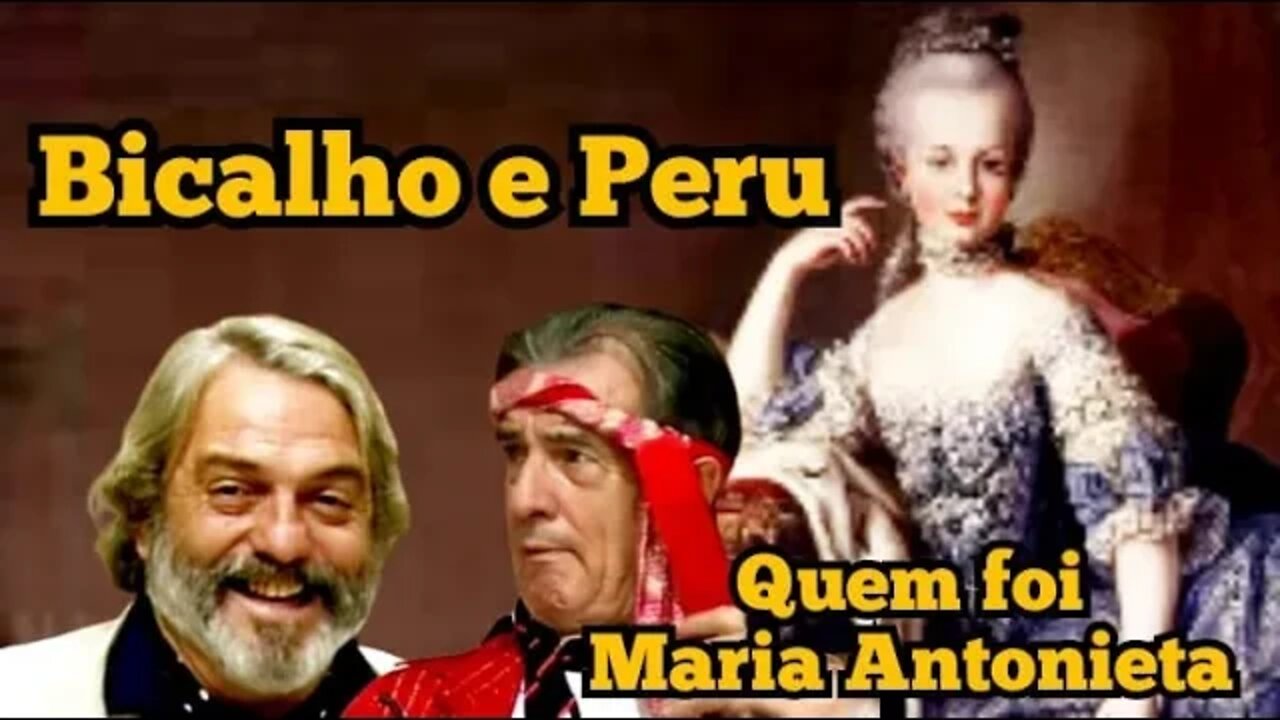 Escolinha do Professor Raimundo; Bicalho e Seu Peru, Maria Antonieta.