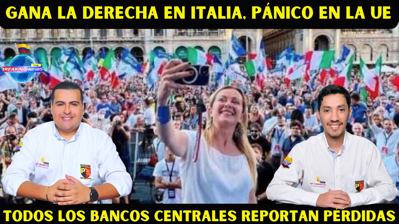 GANA LA DERECHA EN ITALIA, TODOS LOS BANCOS CENTRALES REPORTAN PÉRDIDAS.
