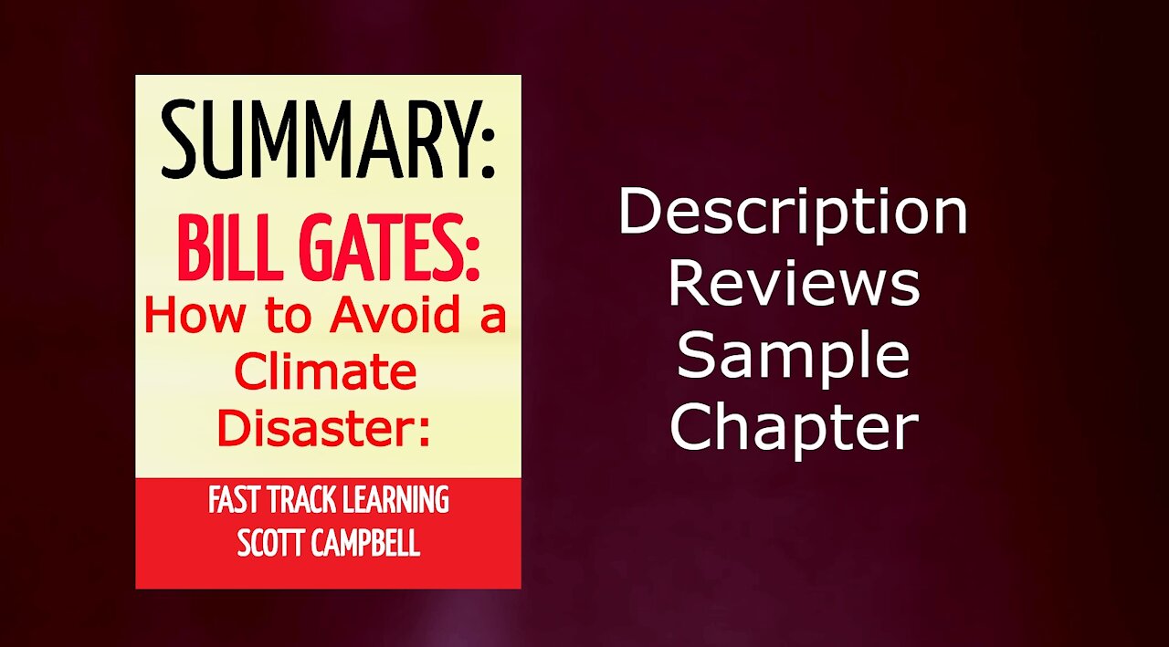 Summary: Bill Gates: How to Avoid a Climate Disaster: Fast Track Learning