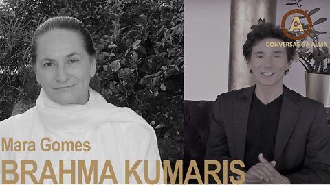 BRAHMA KUMARIS E O DESENVOLVIMENTO INTERNO - MARA GOMES - CÉSAR AUGUSTO MONIZ