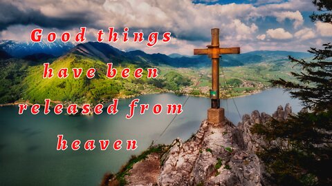 Good things have been released from heaven | God's Message For You | #28