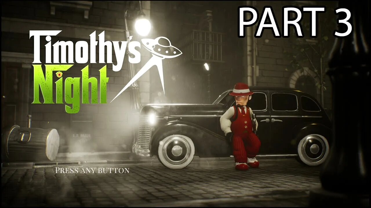 Timothy's Night Full Game & Platinum Trophy Play-through (PART 3)
