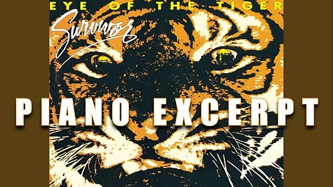 Eye Of The Tiger - Piano Excerpt (Survivor Keyboard Cover)