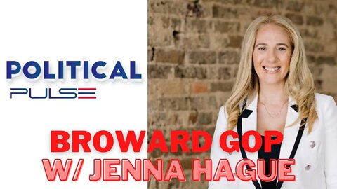 Broward GOP with Jenna Hague