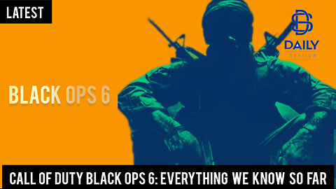 Call of Duty Black Ops 6: Everything we know so far|Breaking|
