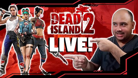 DEAD ISLAND 2 GAMEPLAY AO VIVO NA RTX 2060 SUPER!