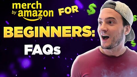 Amazon Merch School: FAQs - Your Questions, Answered!