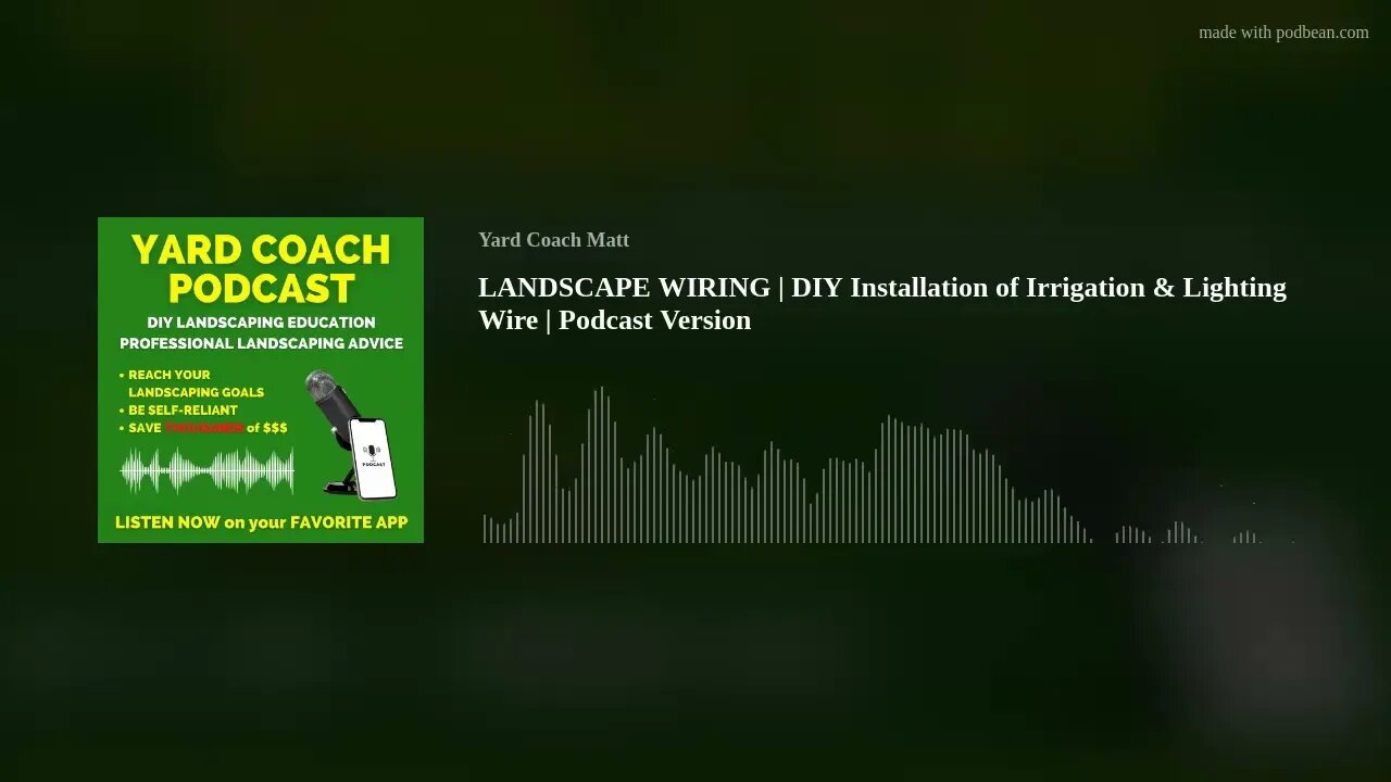 LANDSCAPE WIRING | DIY Installation of Irrigation & Lighting Wire | Podcast Version