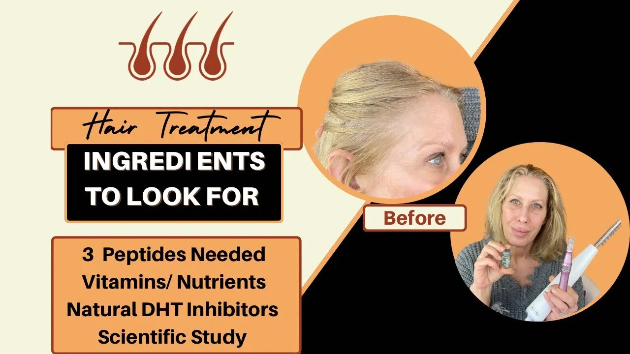 Hair Growth & Thickness -What to Look for in a Product