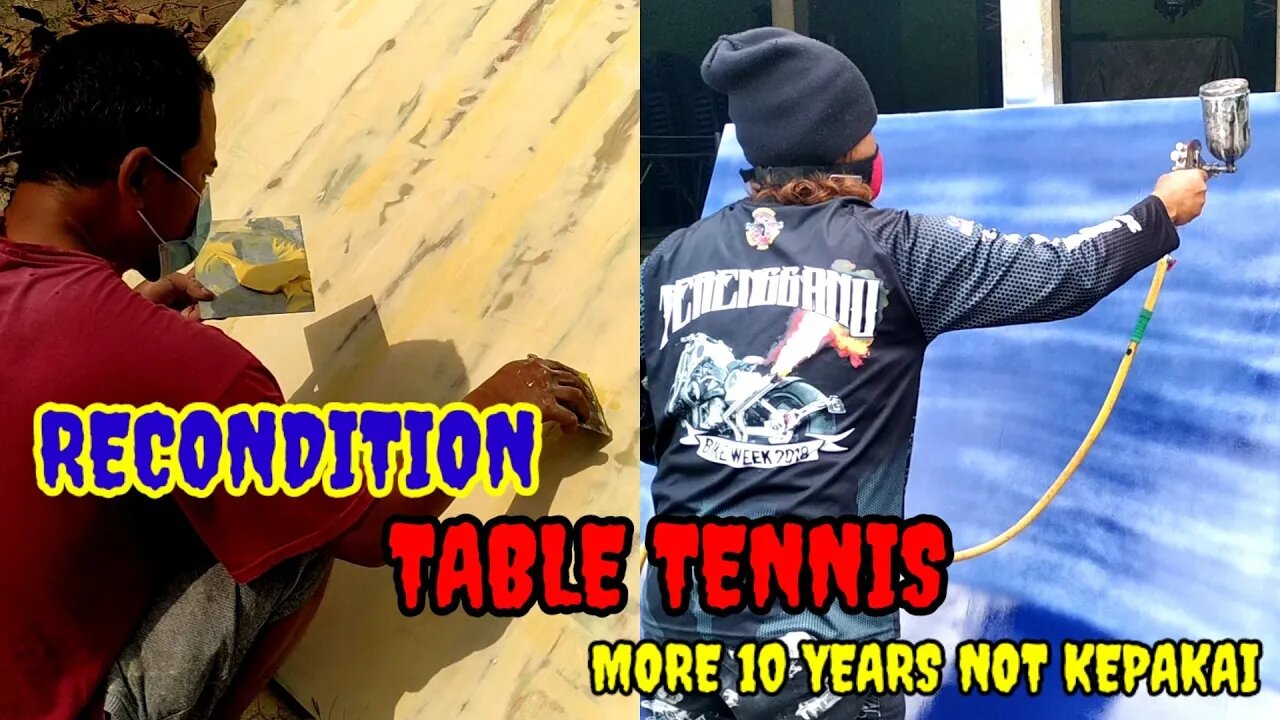 REKONDISI MEJA PINGPONG YANG SUDAH LEBIH DARI 10 TAHUN GA KEPAKAI