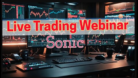 Live Sonic Trading Webinar