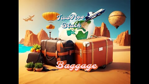 TwoFive Black x Baggage