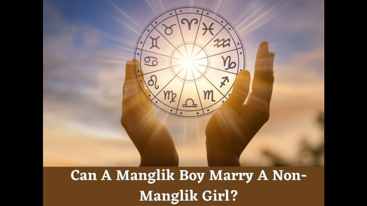 Can a Manglik Boy Marry a Non Manglik Girl or Vice Versa?