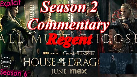 House of the Dragon (2024) Regent - TV Fanatic Commentary - Season 6