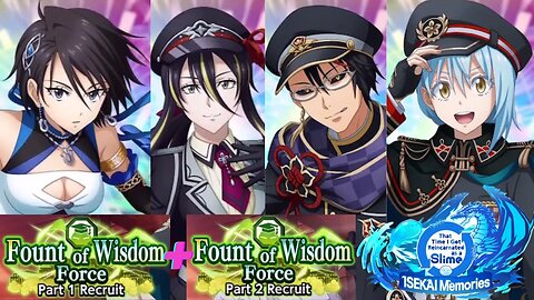 SLIME ISEKAI Memories: Fount of Wisdom Force Part 1 & Part 2 Recruit Banner Summons