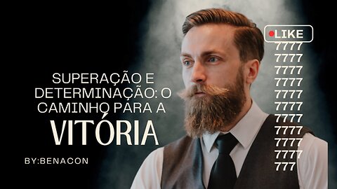 Descubra como a determinação e a superação podem transformar qualquer obstáculo em vitória!