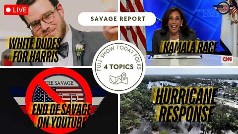 Savage Report - Multiple BREAKING stories