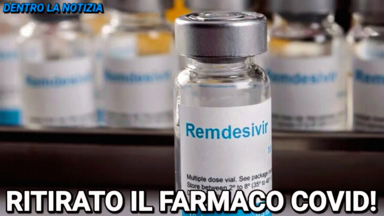 #DENTRO LA NOTIZIA: “OMICIDIO MEDICO!! DOPO QUALCHE ANNO DALLA DATA DI IMMISSIONE IN COMMERCIO, RITIRATO IL FARMACO ANTI COVID REMDESIVIR!! PUÒ CAUSARE ICTUS E PORTARE FINO ALLA MORTE!!”👿👿👿