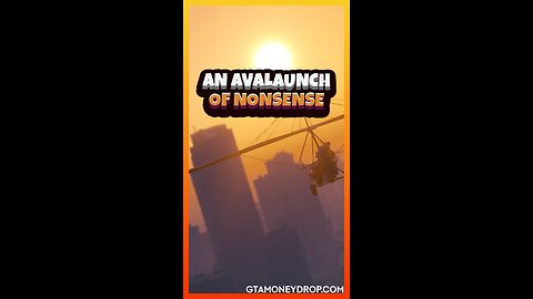 An avalaunch of nonsense | Funny #GTA clips Ep. 368 #gtarecovery