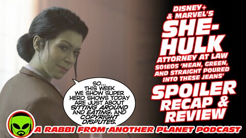 She Hulk Attorney at Law S01E05 Full Spoiler Recap and Review