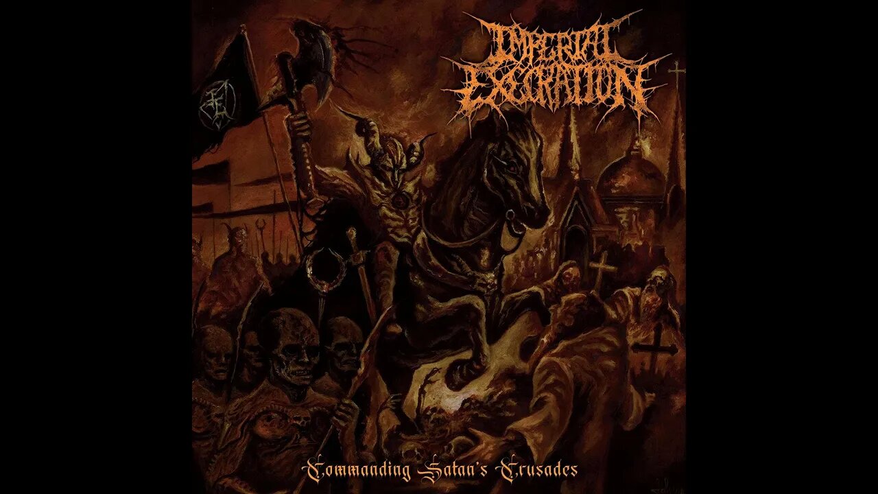 Imperial Execration - Commanding Satan's Crusades (Full Album)