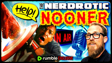 Nerdrotic Nooner 442