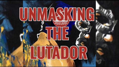 Gracie Barra Simi Valley - Unmasking the Lutador