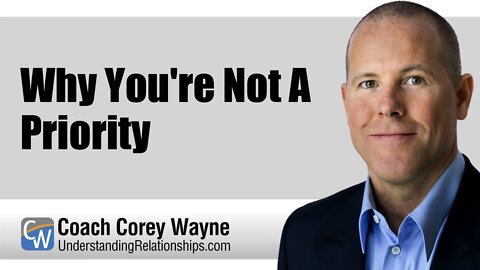 Why You're Not A Priority