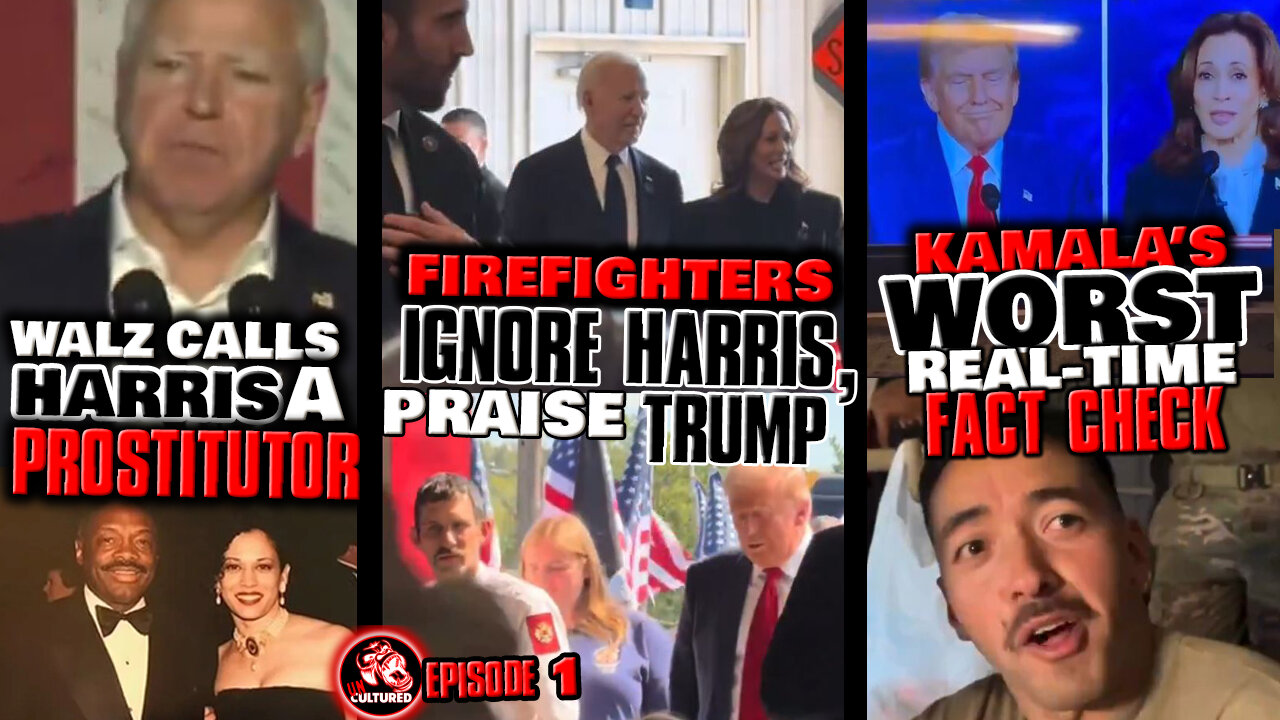 Firefighters IGNORE Kamala Harris and Joe Biden, PRAISE Donald Trump | Uncultured Episode 1