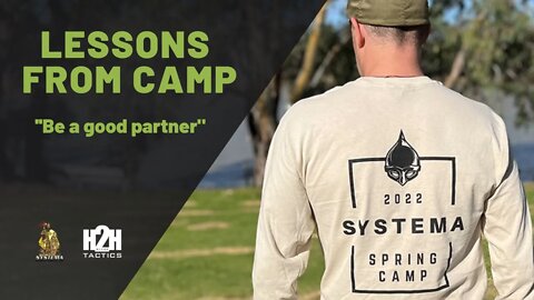 Lessons From Camp 2022 | Be A Good Partner