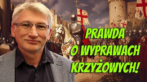 Przywrócić prawdziwe znaczenie krucjat!