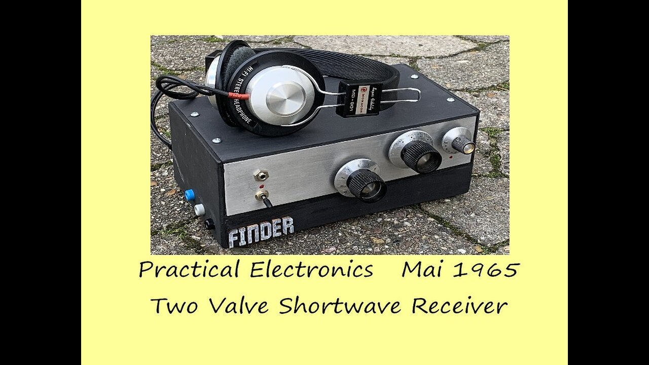 1T4 Regenerative Receiver Practical Electronics 1965 selber bauen