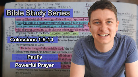 Short Bible Study Lesson | Colossians 1:9-14 | Paul's Powerful Prayer | Christian Video