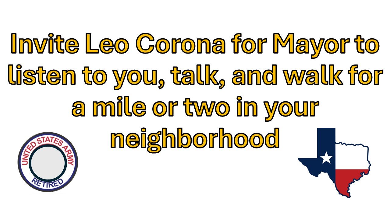 This is Who I am Leo Corona for Gatesville Mayor